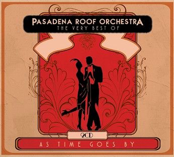The Pasadena Roof Orchestra - As Time Goes By (2CD) - CD